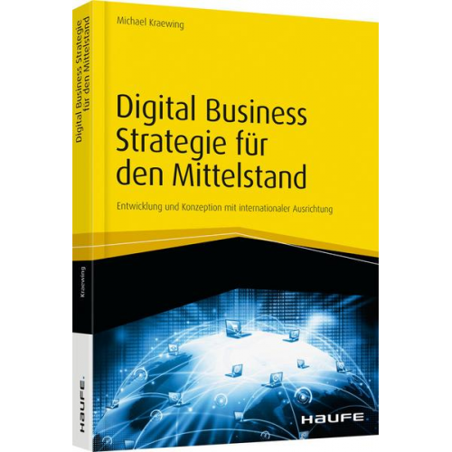 Michael Kraewing - Digital Business Strategie für den Mittelstand