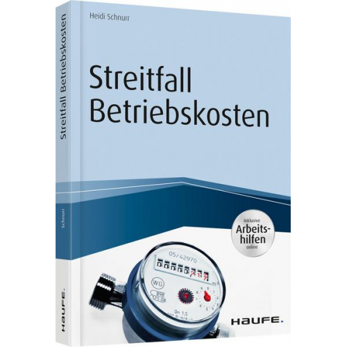 Heidi Schnurr - Streitfall Betriebskosten - inkl. Arbeitshilfen online