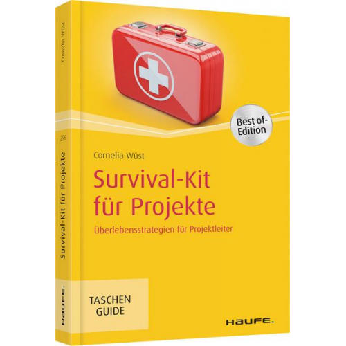 Cornelia Wüst - Survival-Kit für Projekte