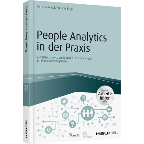 Cornelia Reindl & Stefanie Krügl - People Analytics in der Praxis - inkl. Arbeitshilfen online