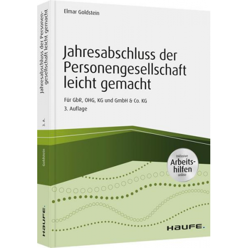 Elmar Goldstein - Jahresabschluss der Personengesellschaft leicht gemacht - inkl. Arbeitshilfen online