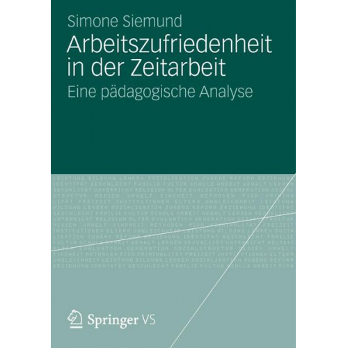 Simone Siemund - Arbeitszufriedenheit in der Zeitarbeit