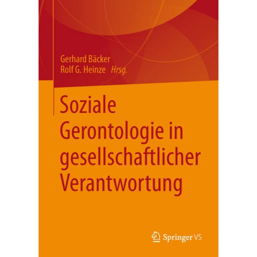 Soziale Gerontologie in gesellschaftlicher Verantwortung