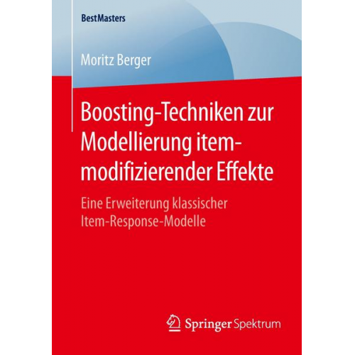 Moritz Berger - Boosting-Techniken zur Modellierung itemmodifizierender Effekte