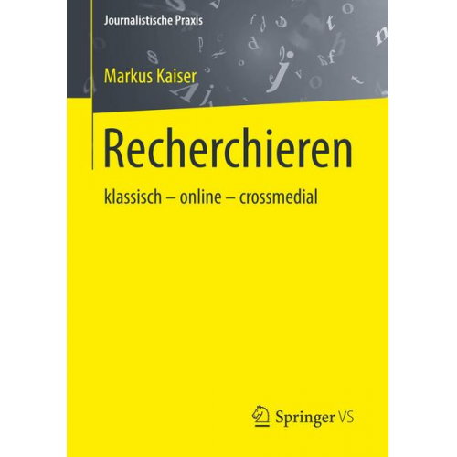 Markus Kaiser - Recherchieren