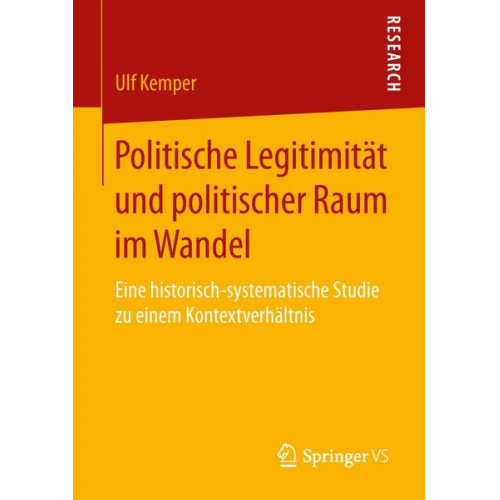 Ulf Kemper - Politische Legitimität und politischer Raum im Wandel