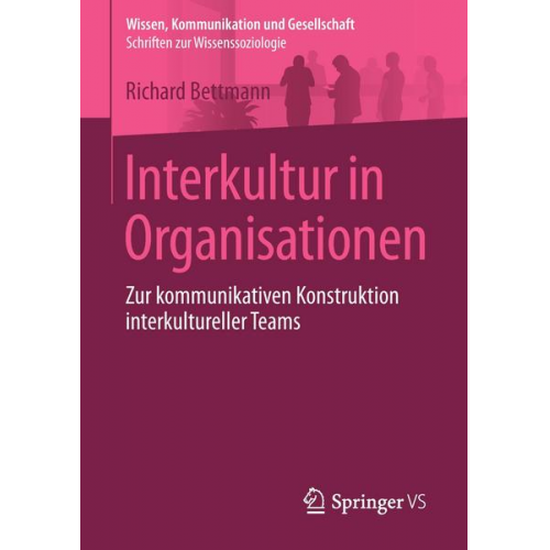 Richard Bettmann - Interkultur in Organisationen