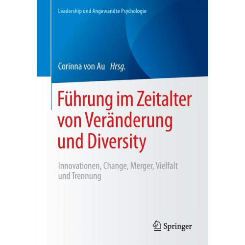 Führung im Zeitalter von Veränderung und Diversity