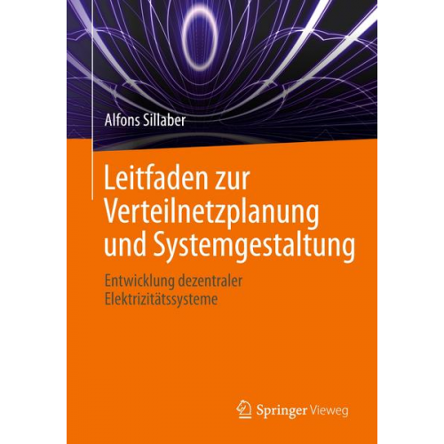 Alfons Sillaber - Leitfaden zur Verteilnetzplanung und Systemgestaltung