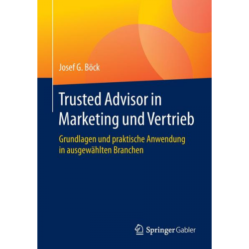 Josef G. Böck - Trusted Advisor in Marketing und Vertrieb