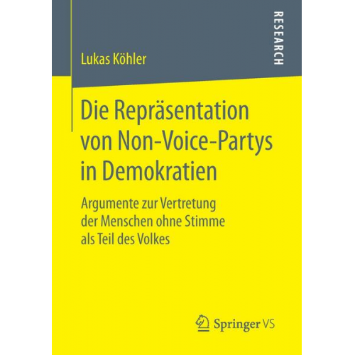 Lukas Köhler - Die Repräsentation von Non-Voice-Partys in Demokratien