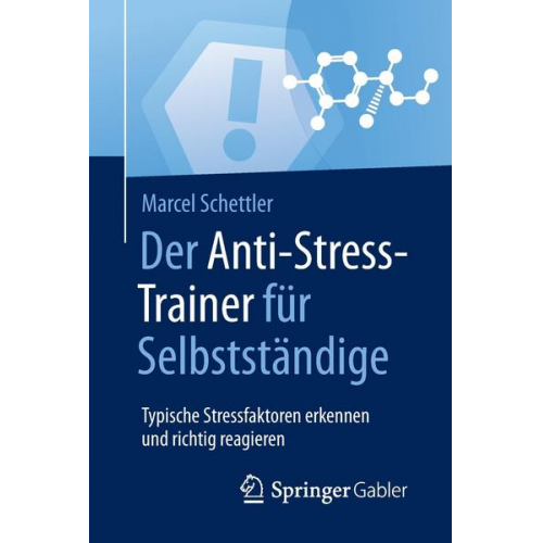 Marcel Schettler - Der Anti-Stress-Trainer für Selbstständige