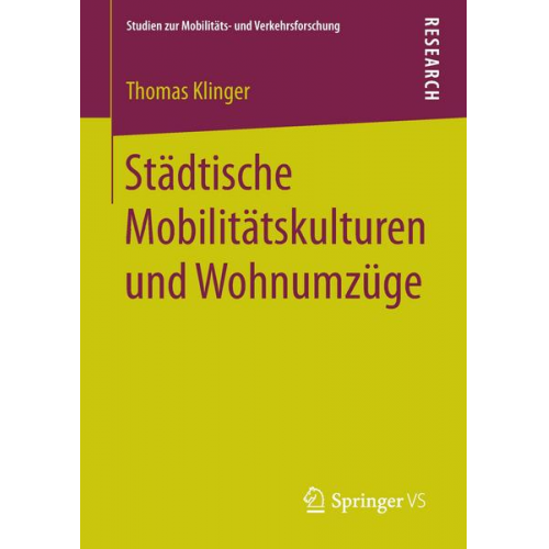 Thomas Klinger - Städtische Mobilitätskulturen und Wohnumzüge