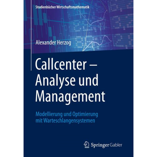 Alexander Herzog - Callcenter – Analyse und Management