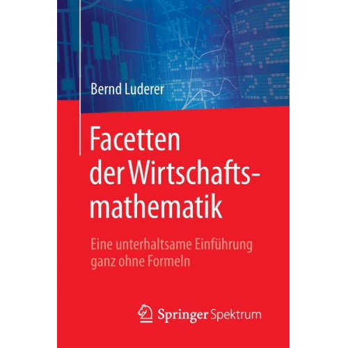 Bernd Luderer - Facetten der Wirtschaftsmathematik