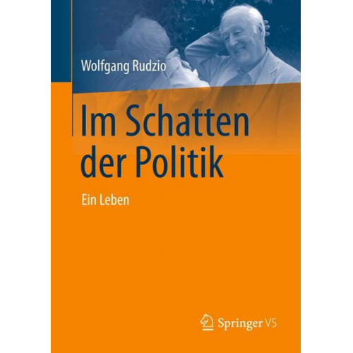 Wolfgang Rudzio - Im Schatten der Politik