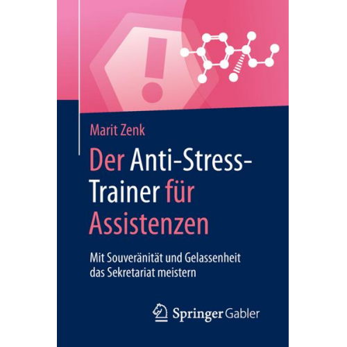 Marit Zenk - Der Anti-Stress-Trainer für Assistenzen