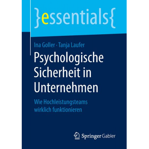 Ina Goller & Tanja Laufer - Psychologische Sicherheit in Unternehmen