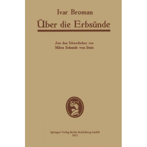 Ivar Broman & Märta Schmidt Stein - Über die Erbsünde