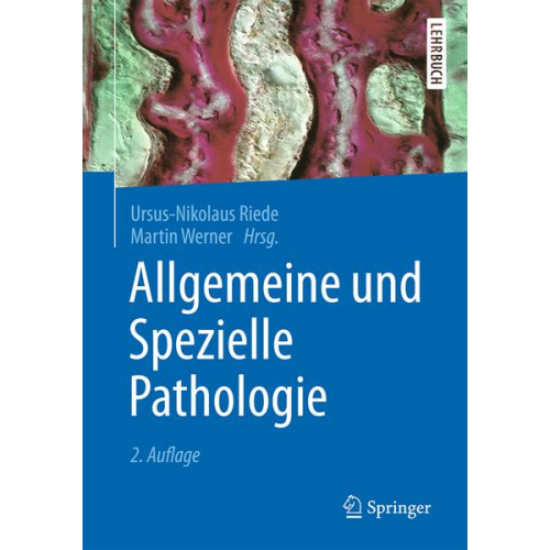 Allgemeine und Spezielle Pathologie