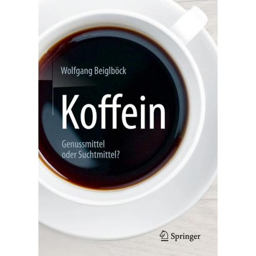 Wolfgang Beiglböck - Koffein