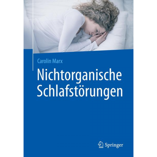 Carolin Marx - Nichtorganische Schlafstörungen