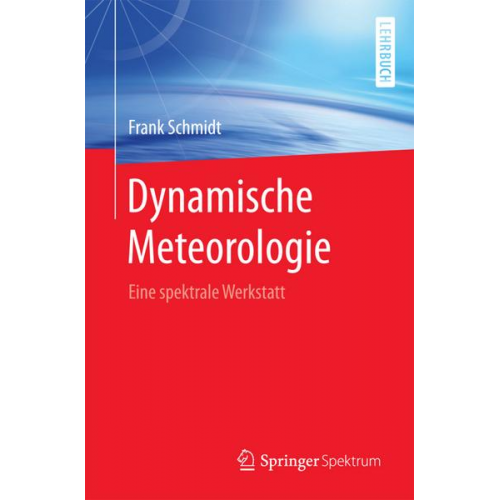 Frank Schmidt - Dynamische Meteorologie