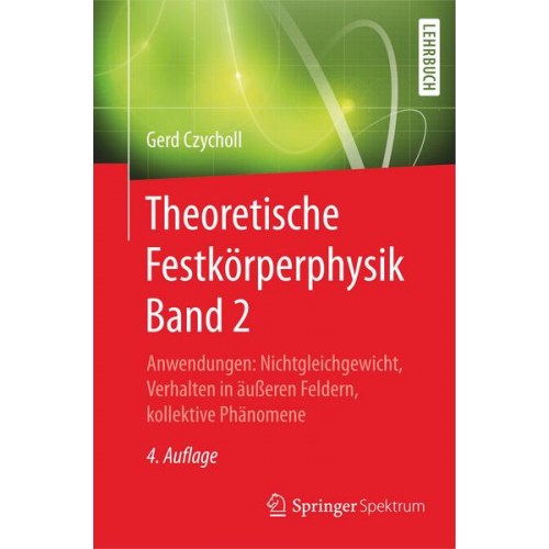 Gerd Czycholl - Theoretische Festkörperphysik Band 2