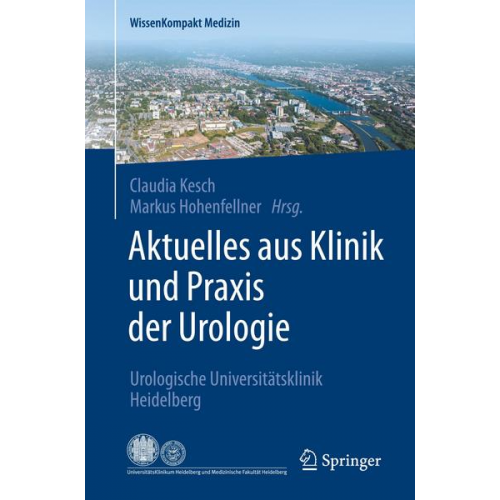 Aktuelles aus Klinik und Praxis der Urologie