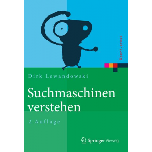 Dirk Lewandowski - Suchmaschinen verstehen