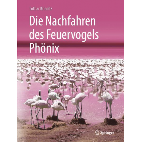 Lothar Krienitz - Die Nachfahren des Feuervogels Phönix