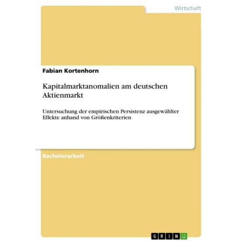 Fabian Kortenhorn - Kapitalmarktanomalien am deutschen Aktienmarkt