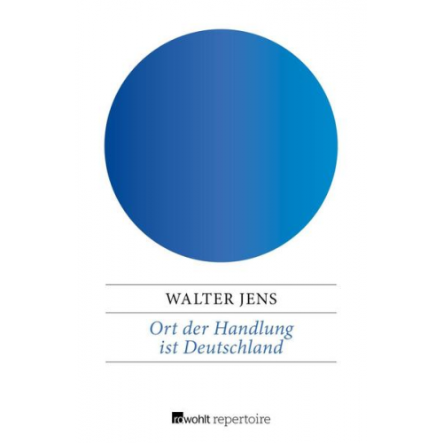 Walter Jens - Ort der Handlung ist Deutschland