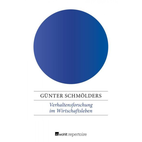 Günter Schmölders - Verhaltensforschung im Wirtschaftsleben