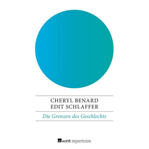 Cheryl Benard & Edit Schlaffer - Die Grenzen des Geschlechts