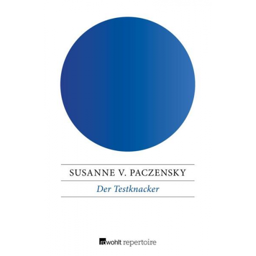 Susanne Paczensky - Der Testknacker