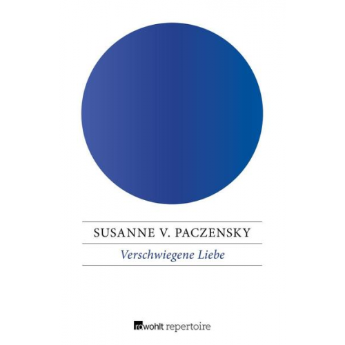Susanne Paczensky - Verschwiegene Liebe