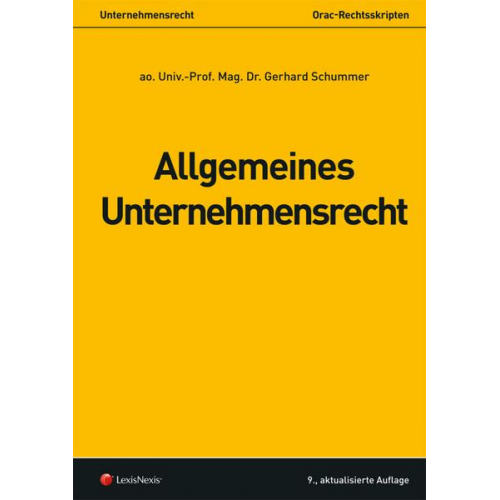 Gerhard Schummer - Allgemeines Unternehmensrecht