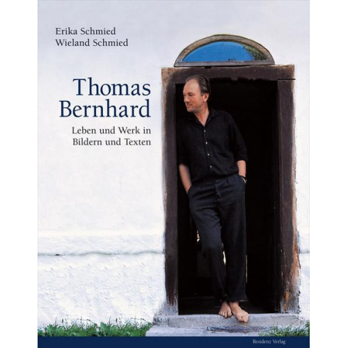 Erika Schmied & Wieland Schmied - Thomas Bernhard