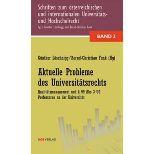 Aktuelle Probleme des Universitätsrechts