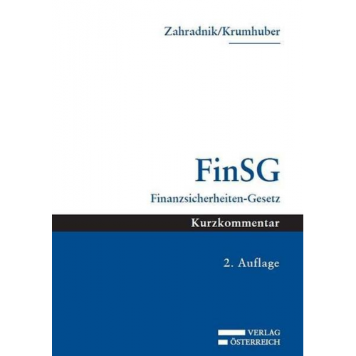 Andreas Zahradnik & Thomas Krumhuber - Finanzsicherheiten-Gesetz