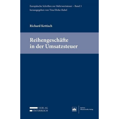 Richard Kettisch - Reihengeschäfte in der Umsatzsteuer