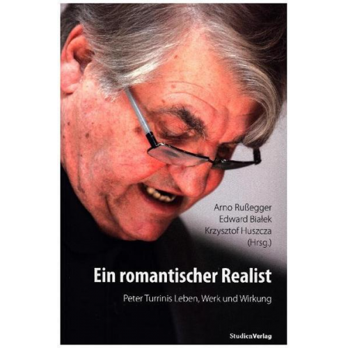 Ein romantischer Realist – Peter Turrinis Leben, Werk und Wirkung