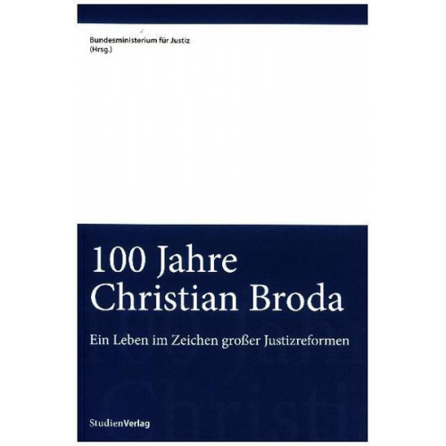 100 Jahre Christian Broda