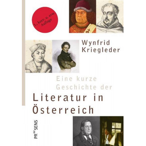 Wynfrid Kriegleder - Eine kurze Geschichte der Literatur in Österreich