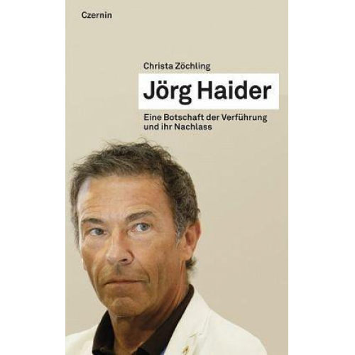 Christa Zöchling - Jörg Haider