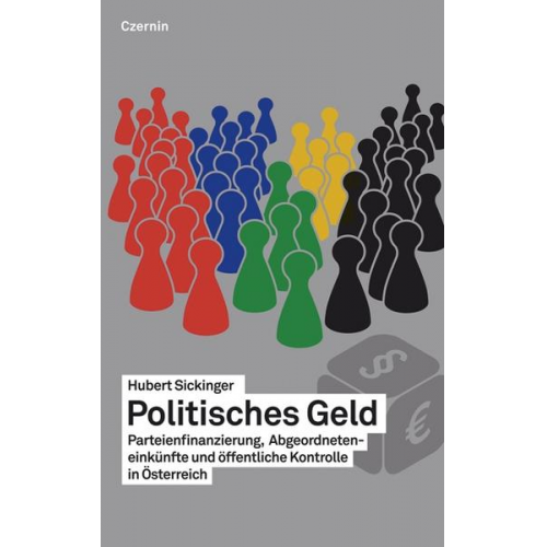 Hubert Sickinger - Politisches Geld