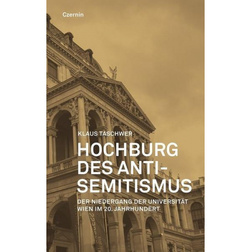 Klaus Taschwer - Hochburg des Antisemitismus