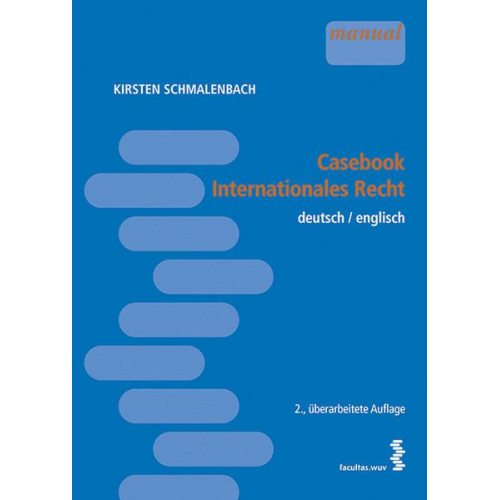 Kirsten Schmalenbach - Casebook Internationales Recht