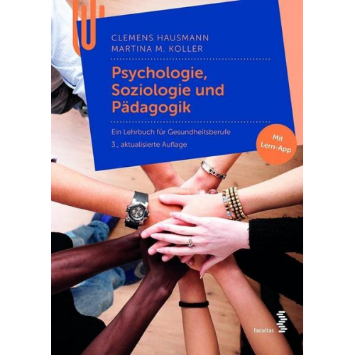 Clemens Hausmann & Martina Maria Koller - Psychologie, Soziologie und Pädagogik